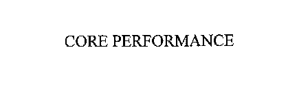 CORE PERFORMANCE