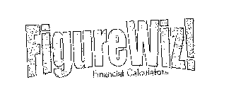 FIGUREWIZ! FINANCIAL CALCULATORS