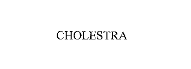 CHOLESTRA