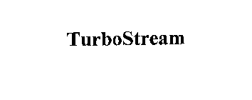 TURBOSTREAM