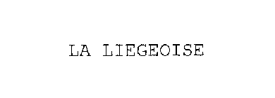 LA LIEGEOISE