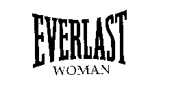 EVERLAST WOMAN