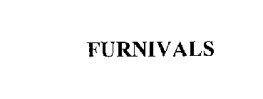 FURNIVALS