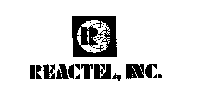 R REACTEL, INC.