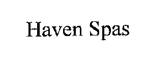 HAVEN SPAS
