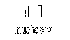 MUCHACHA