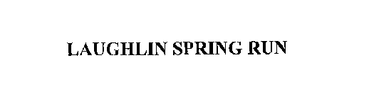 LAUGHLIN SPRING RUN
