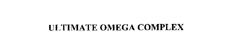 ULTIMATE OMEGA COMPLEX