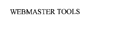 WEBMASTER TOOLS