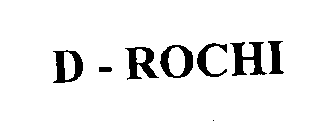 D - ROCHI