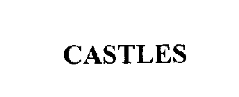 CASTLES