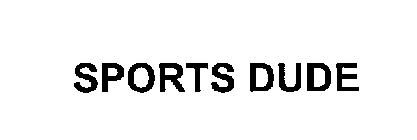 SPORTS DUDE