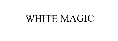 WHITE MAGIC