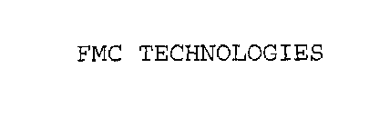 FMC TECHNOLOGIES