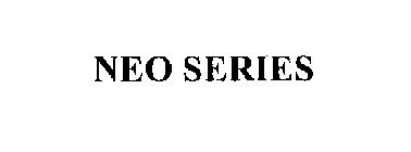 NEO SERIES