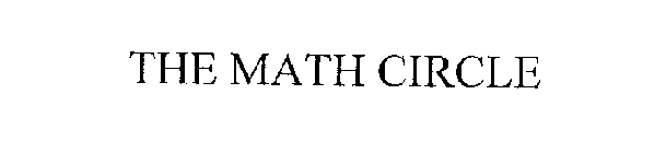 THE MATH CIRCLE