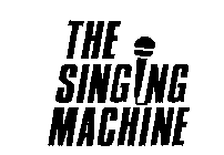 THE SINGING MACHINE