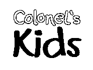 COLONEL'S KIDS