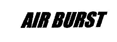AIR BURST
