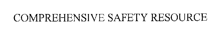 COMPREHENSIVE SAFETY RESOURCE