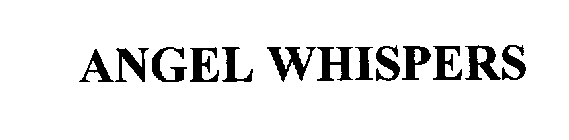 ANGEL WHISPERS