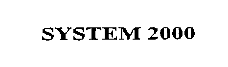 SYSTEM 2000