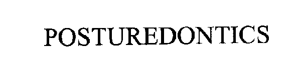 POSTUREDONTICS
