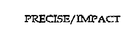 PRECISE/IMPACT
