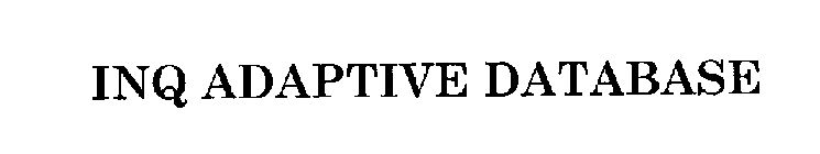 INQ ADAPTIVE DATABASE