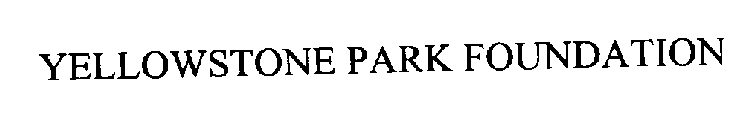 YELLOWSTONE PARK FOUNDATION