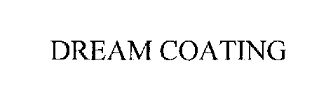 DREAM COATING