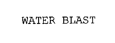 WATER BLAST