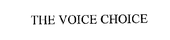 THE VOICE CHOICE