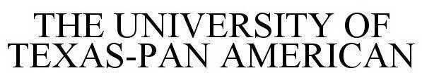 THE UNIVERSITY OF TEXAS-PAN AMERICAN