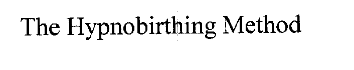 THE HYPNOBIRTHING METHOD