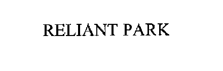 RELIANT PARK