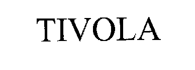 TIVOLA