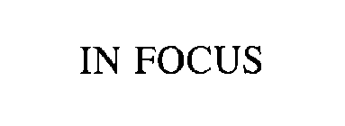 IN FOCUS