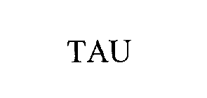 TAU