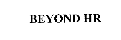 BEYOND HR