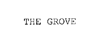 THE GROVE