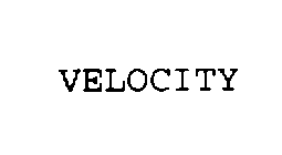 VELOCITY