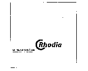 RHODIA LE MEILLEUR RESTE A VENIR