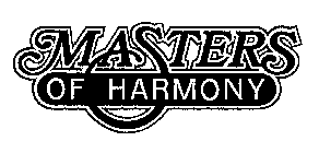 MASTERS OF HARMONY