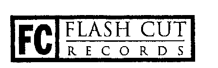 FC FLASH CUT RECORDS