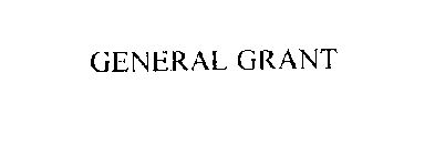 GENERAL GRANT