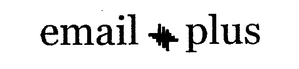 EMAIL + PLUS