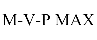 M-V-P MAX