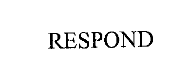 RESPOND