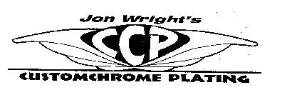 JON WRIGHT'S CCP CUSTOMCHROME PLATING